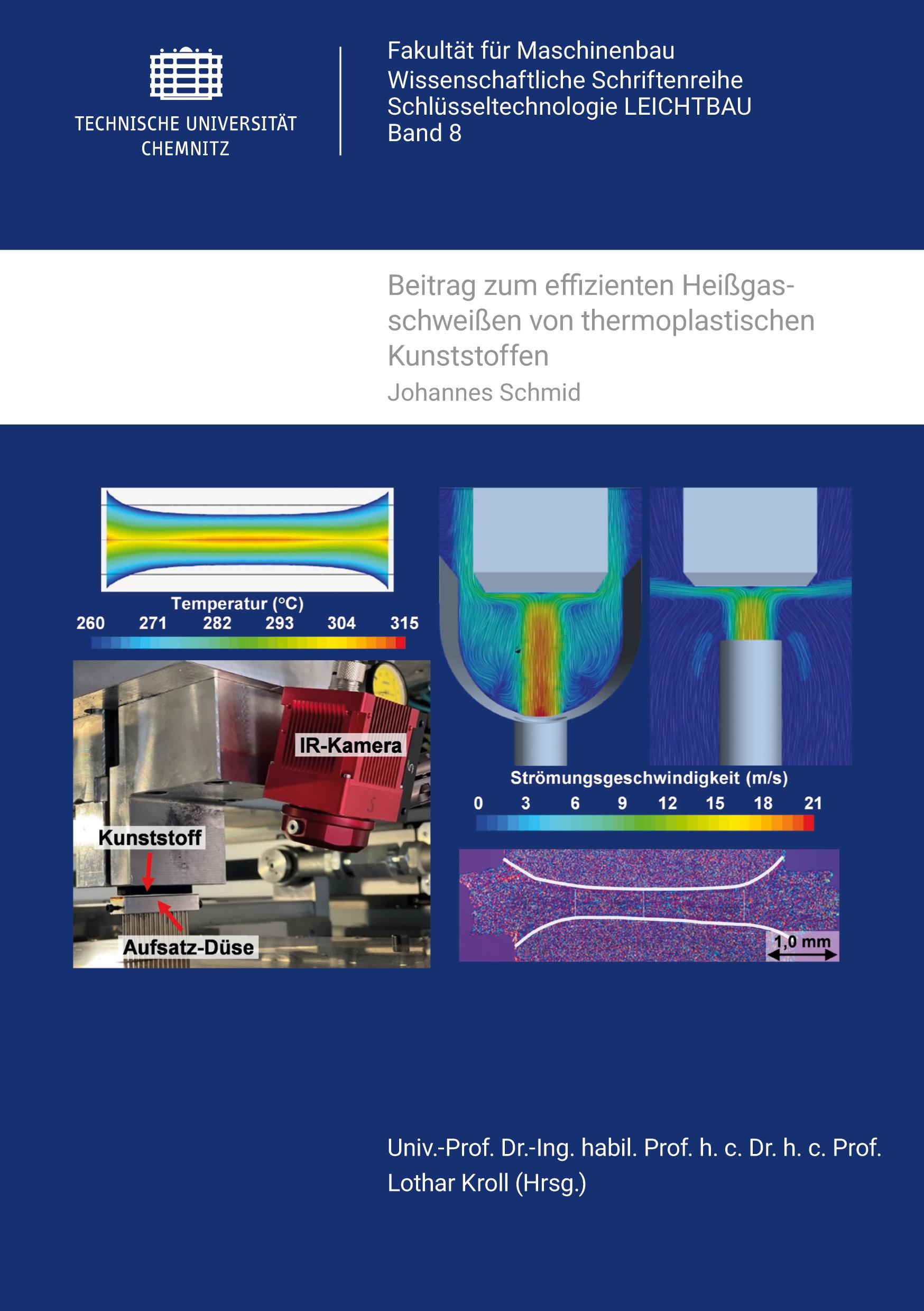 Beitrag zum effizienten Heißgasschweißen von thermoplastischen Kunststoffen