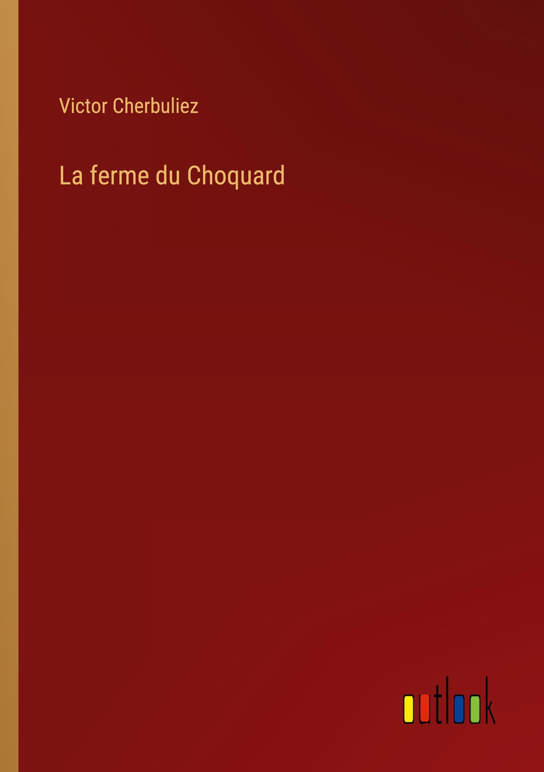 La ferme du Choquard