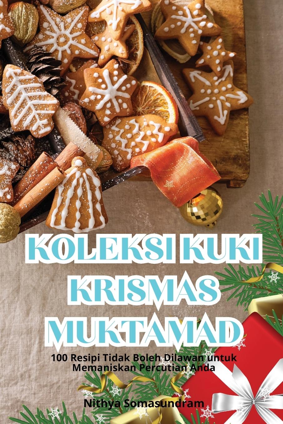 KOLEKSI KUKI KRISMAS MUKTAMAD