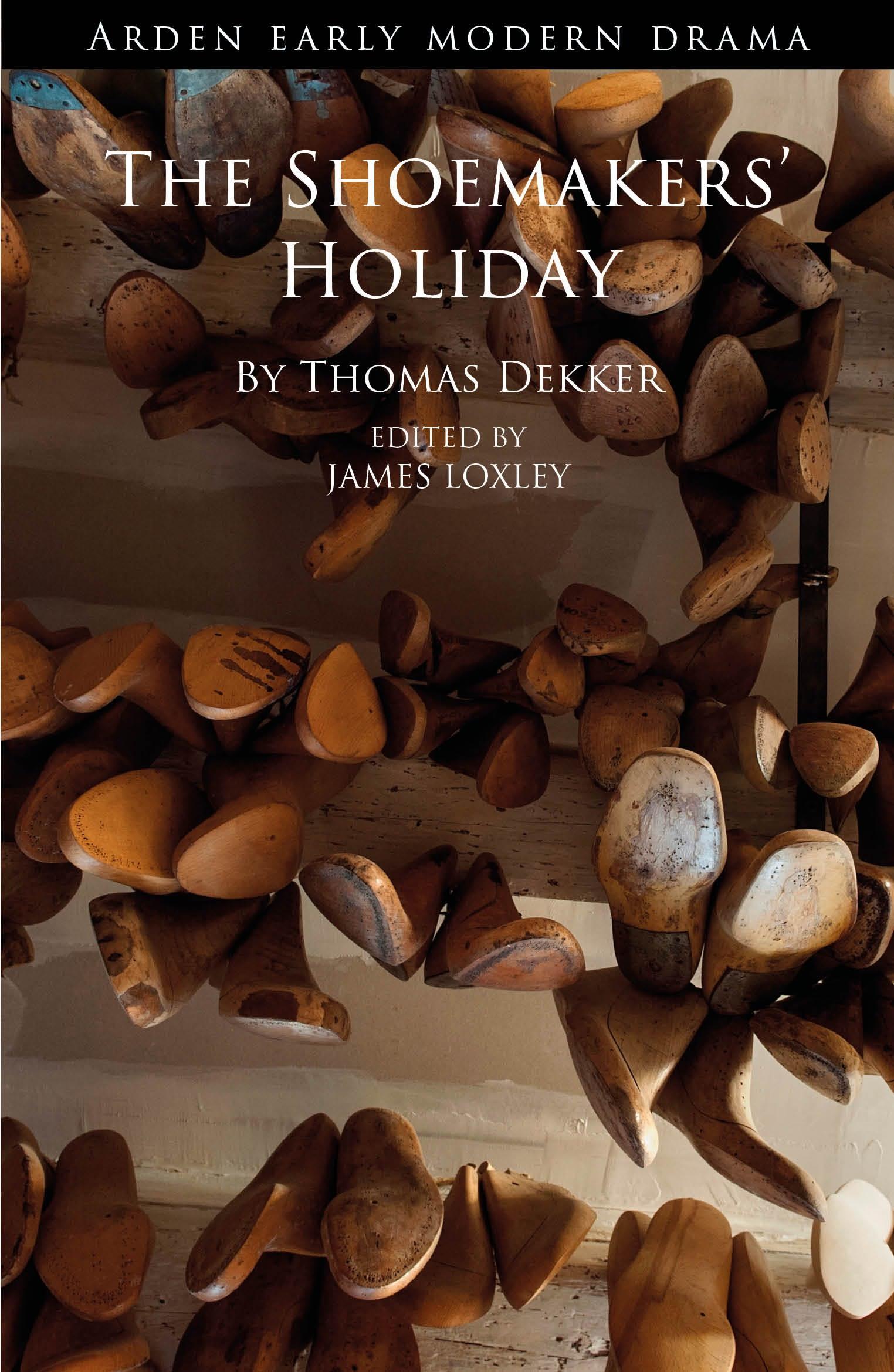 The Shoemakers' Holiday