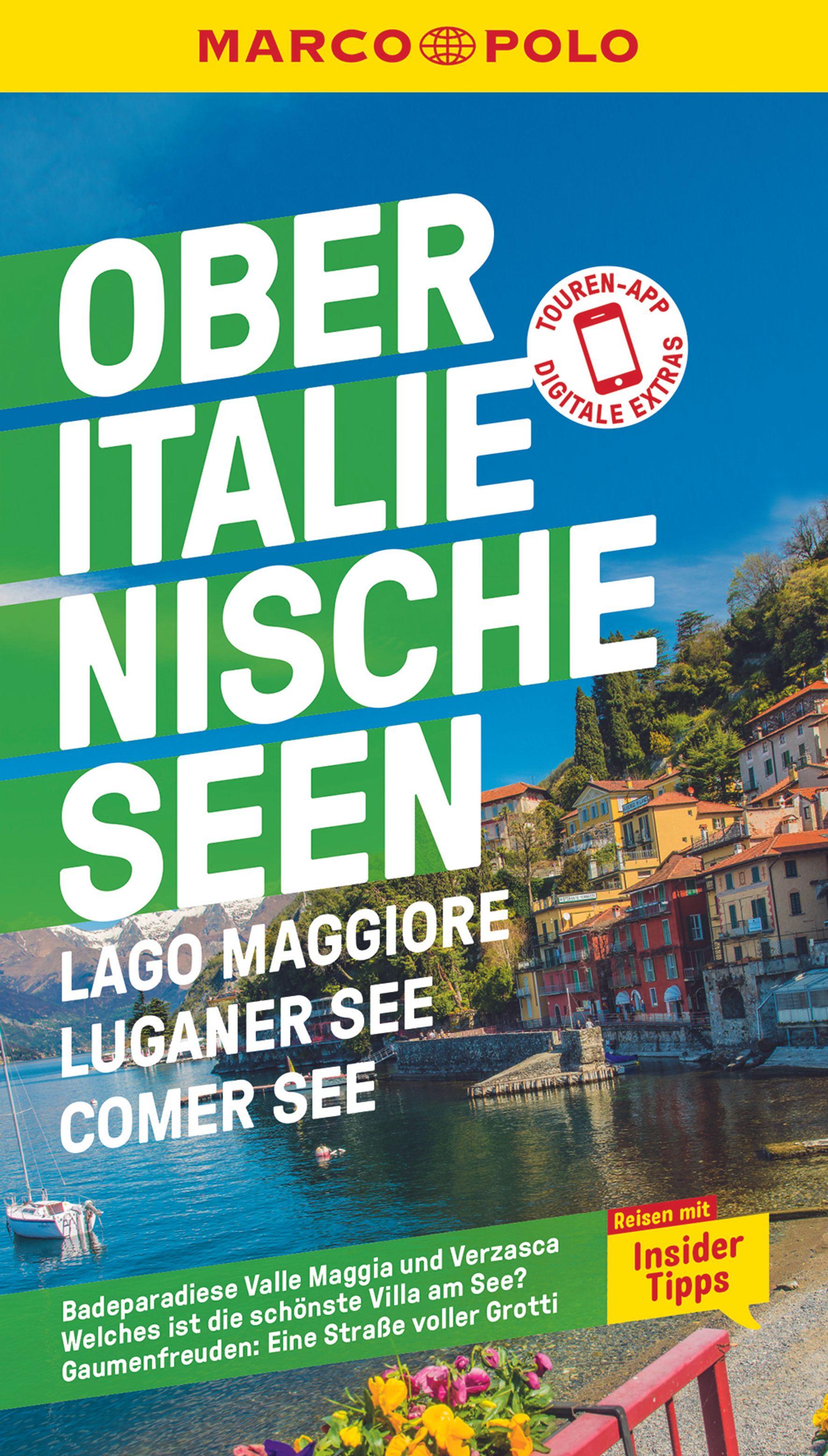 MARCO POLO Reiseführer Oberitalienische Seen, Lago Maggiore, Luganer See, Comer See