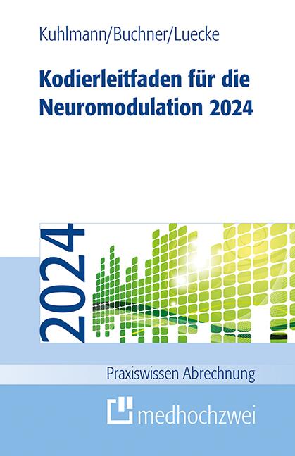 Kodierleitfaden für die Neuromodulation 2024