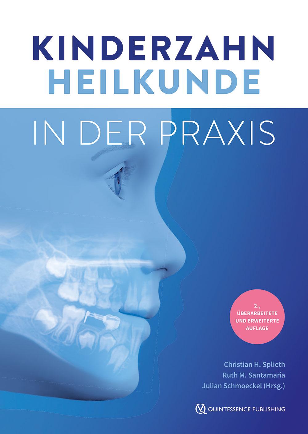 Kinderzahnheilkunde in der Praxis