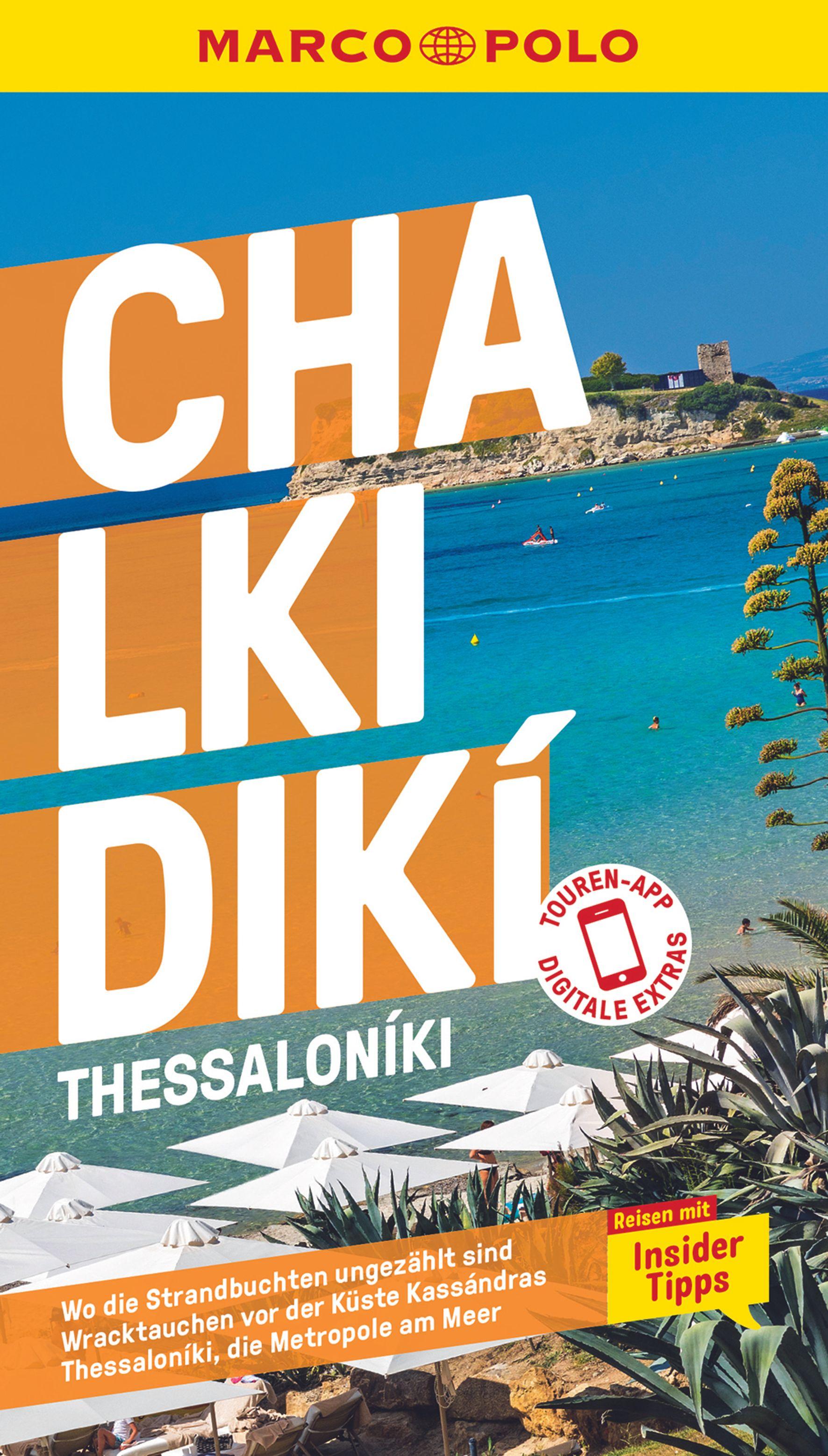 MARCO POLO Reiseführer Chalkidikí, Thessaloníki