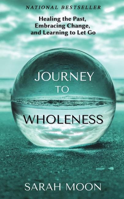 Journey to Wholeness