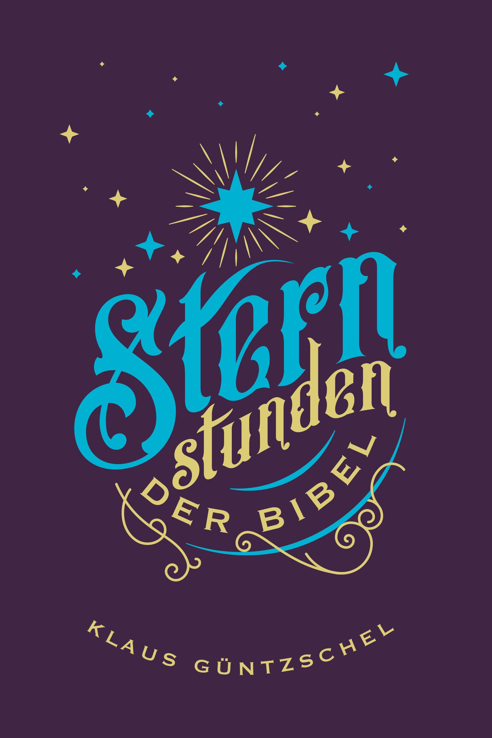 Sternstunden der Bibel