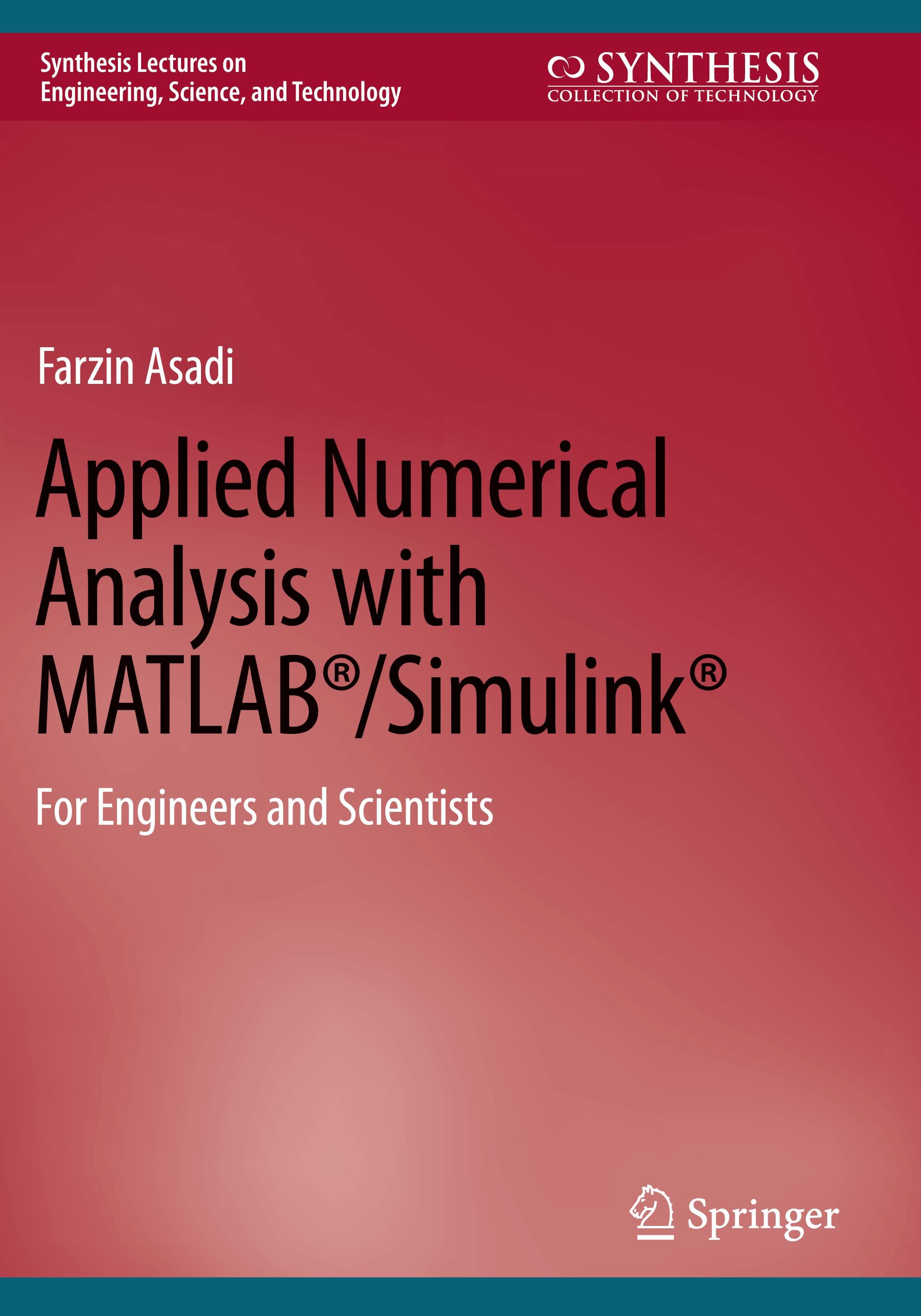 Applied Numerical Analysis with MATLAB®/Simulink®