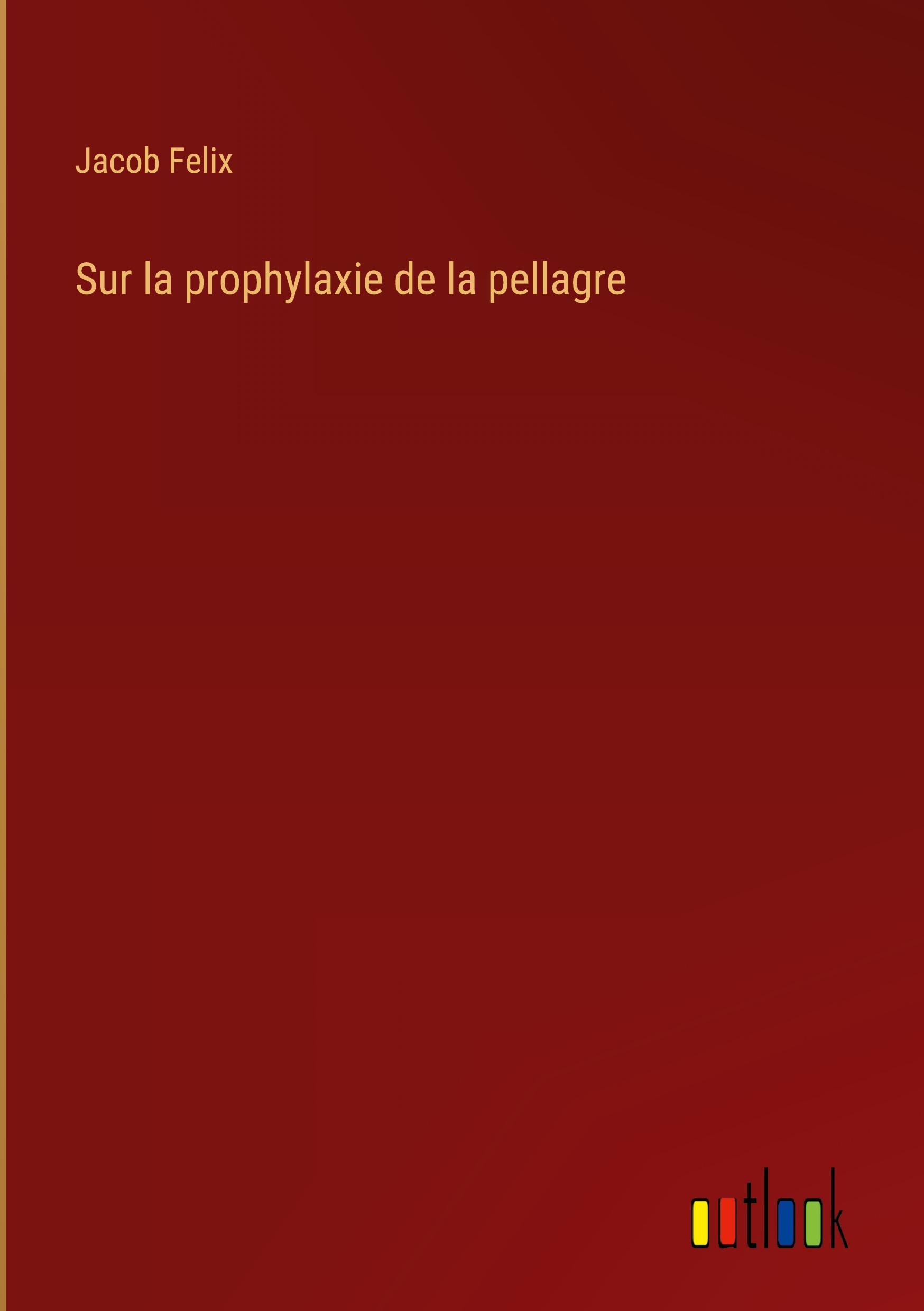 Sur la prophylaxie de la pellagre