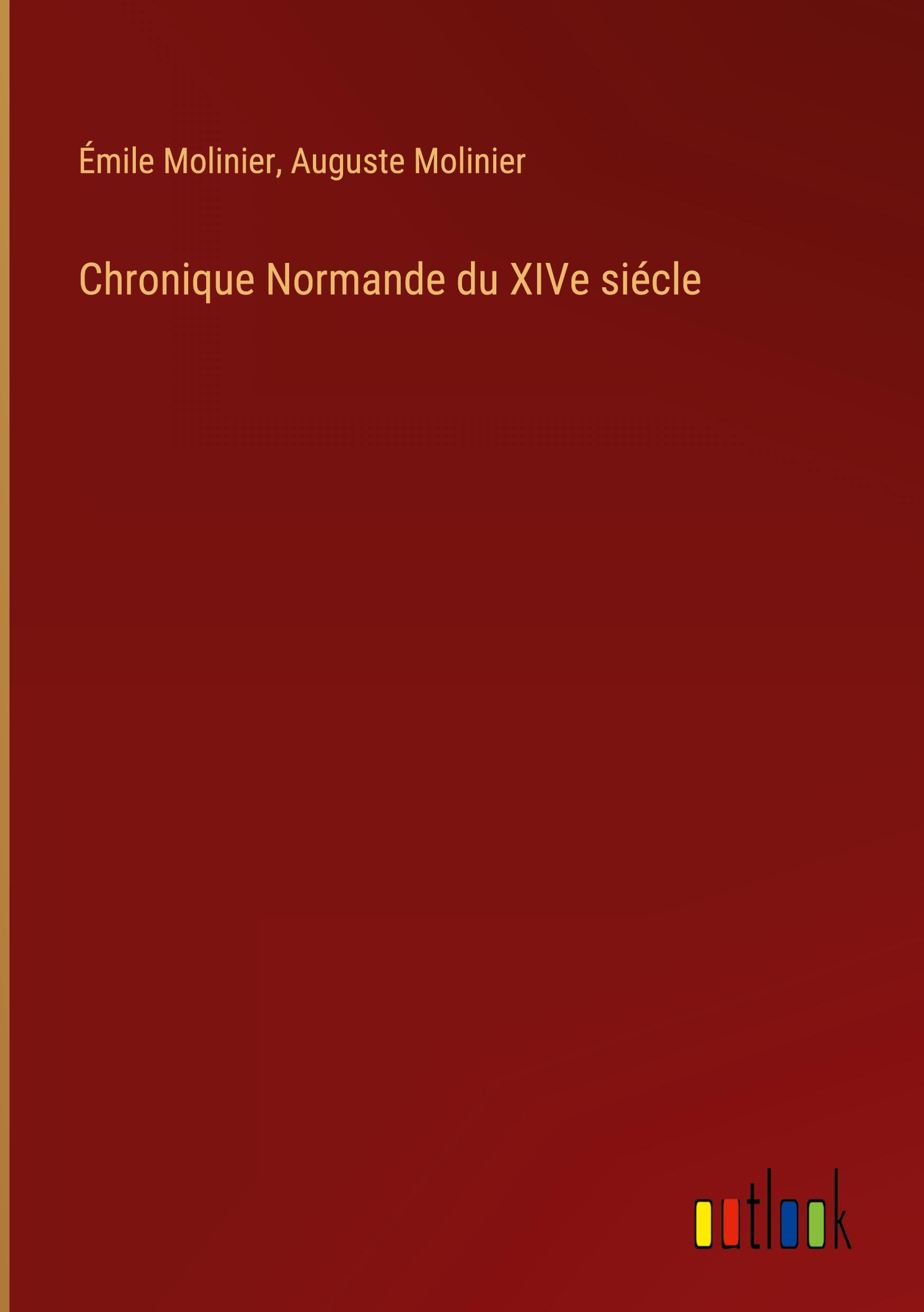 Chronique Normande du XIVe siécle