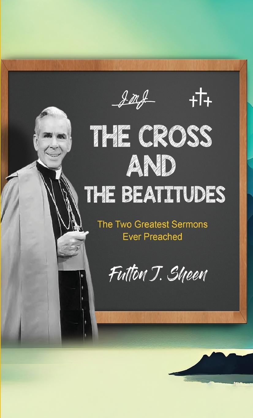 The Cross and the Beatitudes