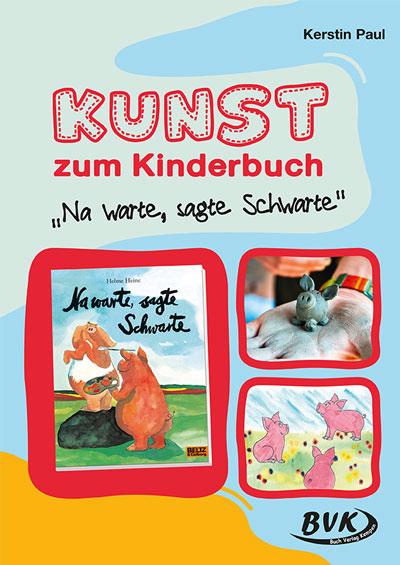 Kunst zum Kinderbuch: Na warte, sagte Schwarte