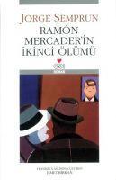 Ramon Mercaderin Ikinci Ölümü