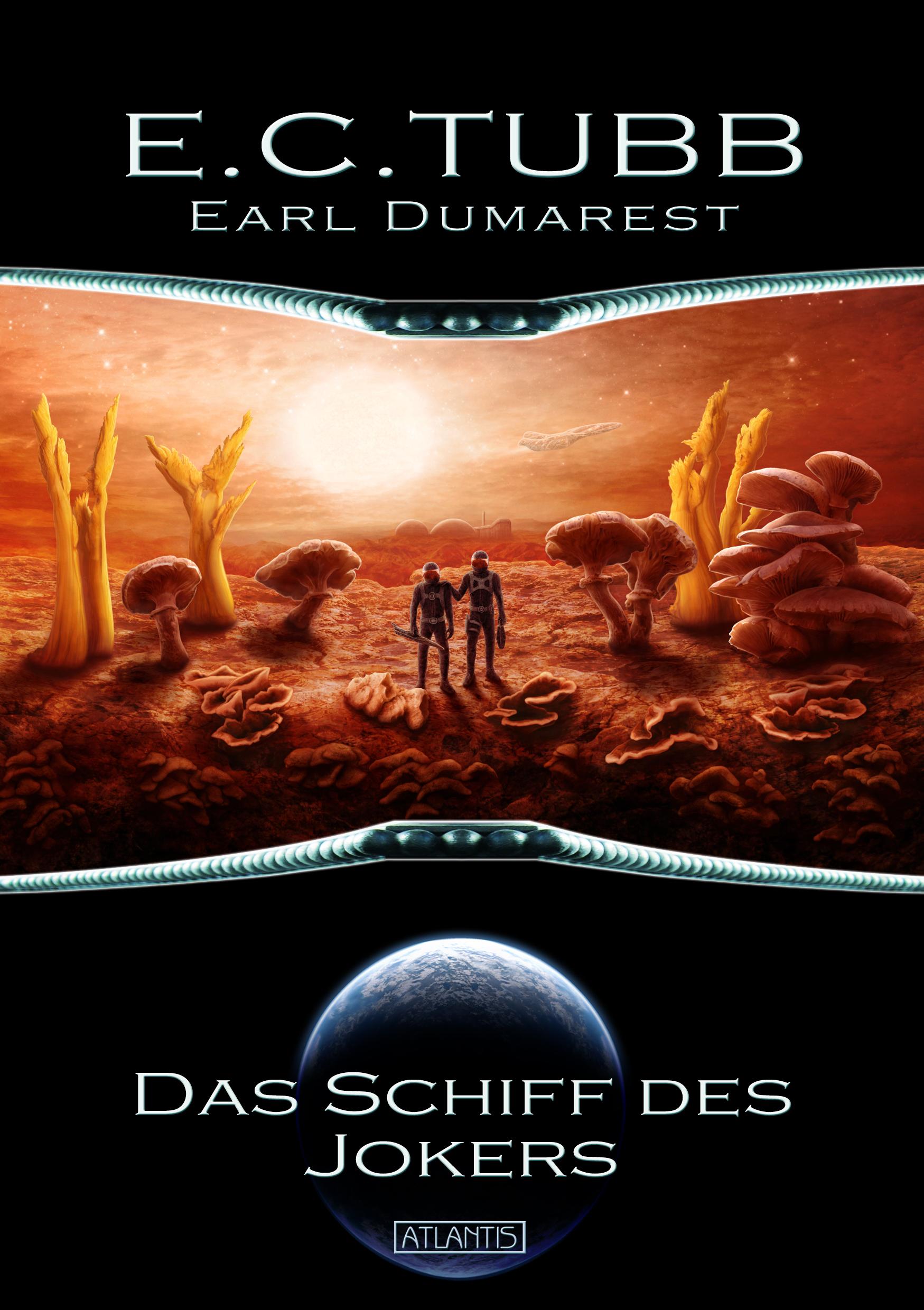 Earl Dumarest 5: Das Schiff des Jokers