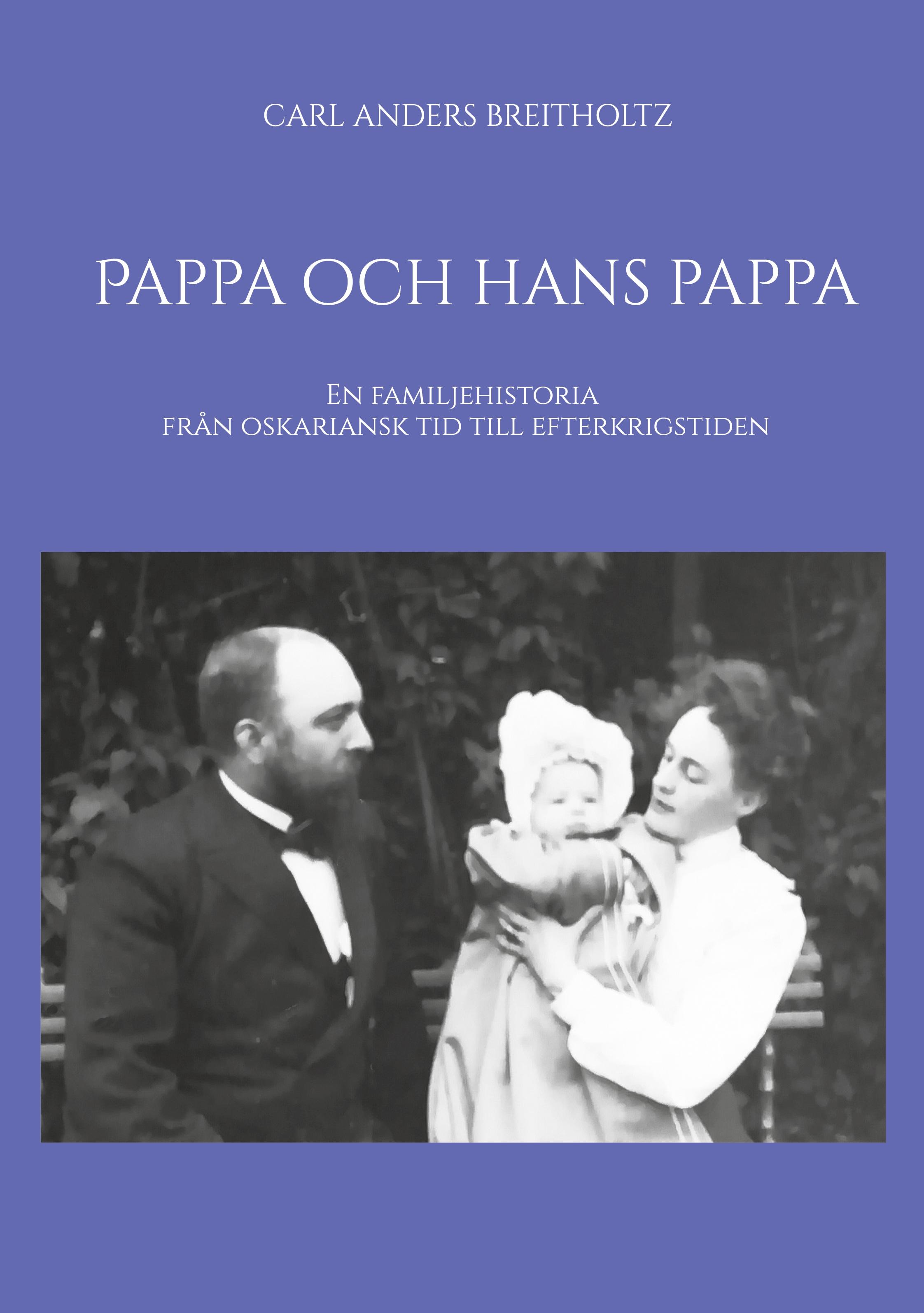 Pappa och hans pappa