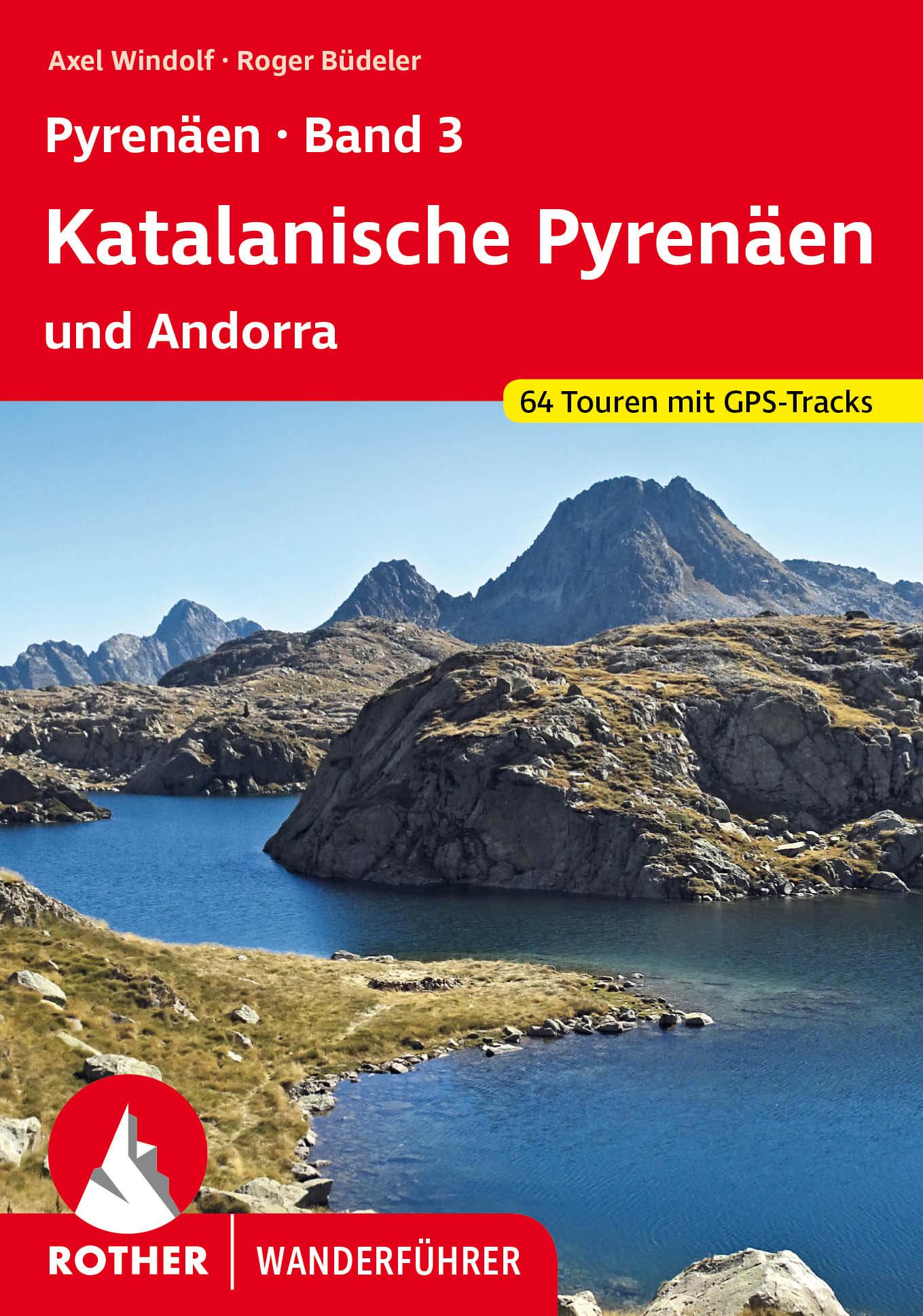 Pyrenäen Band 3: Katalanische Pyrenäen und Andorra