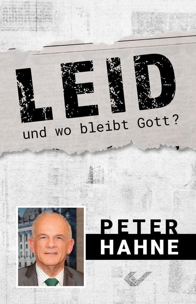 Leid - und wo bleibt Gott?