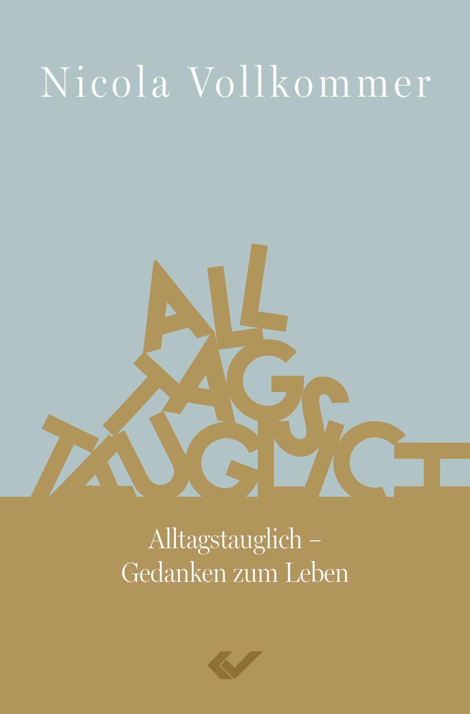 Alltagstauglich