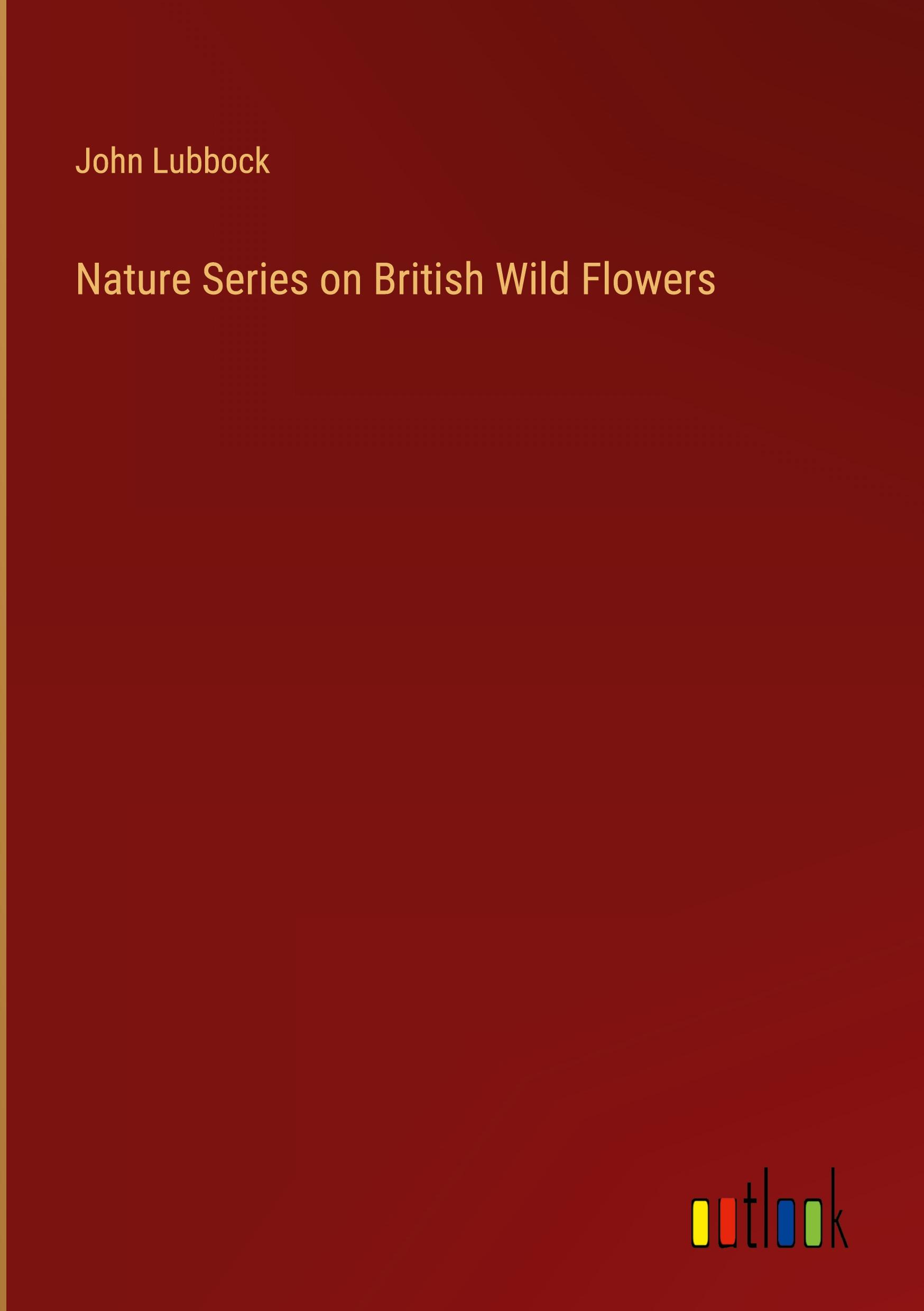 Nature Series on British Wild Flowers