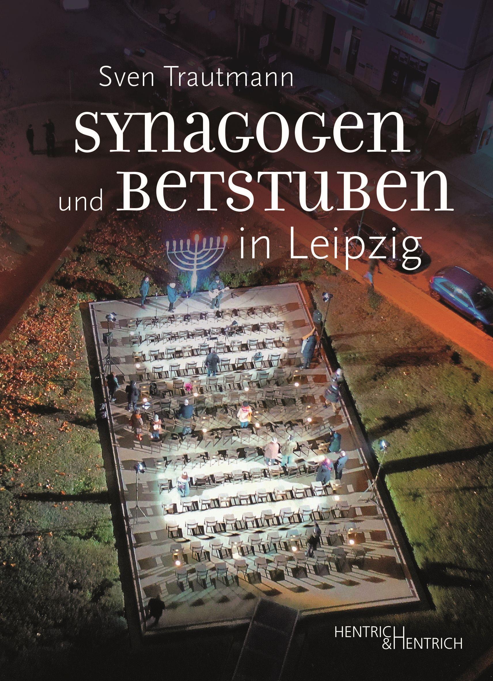 Synagogen und Betstuben in Leipzig