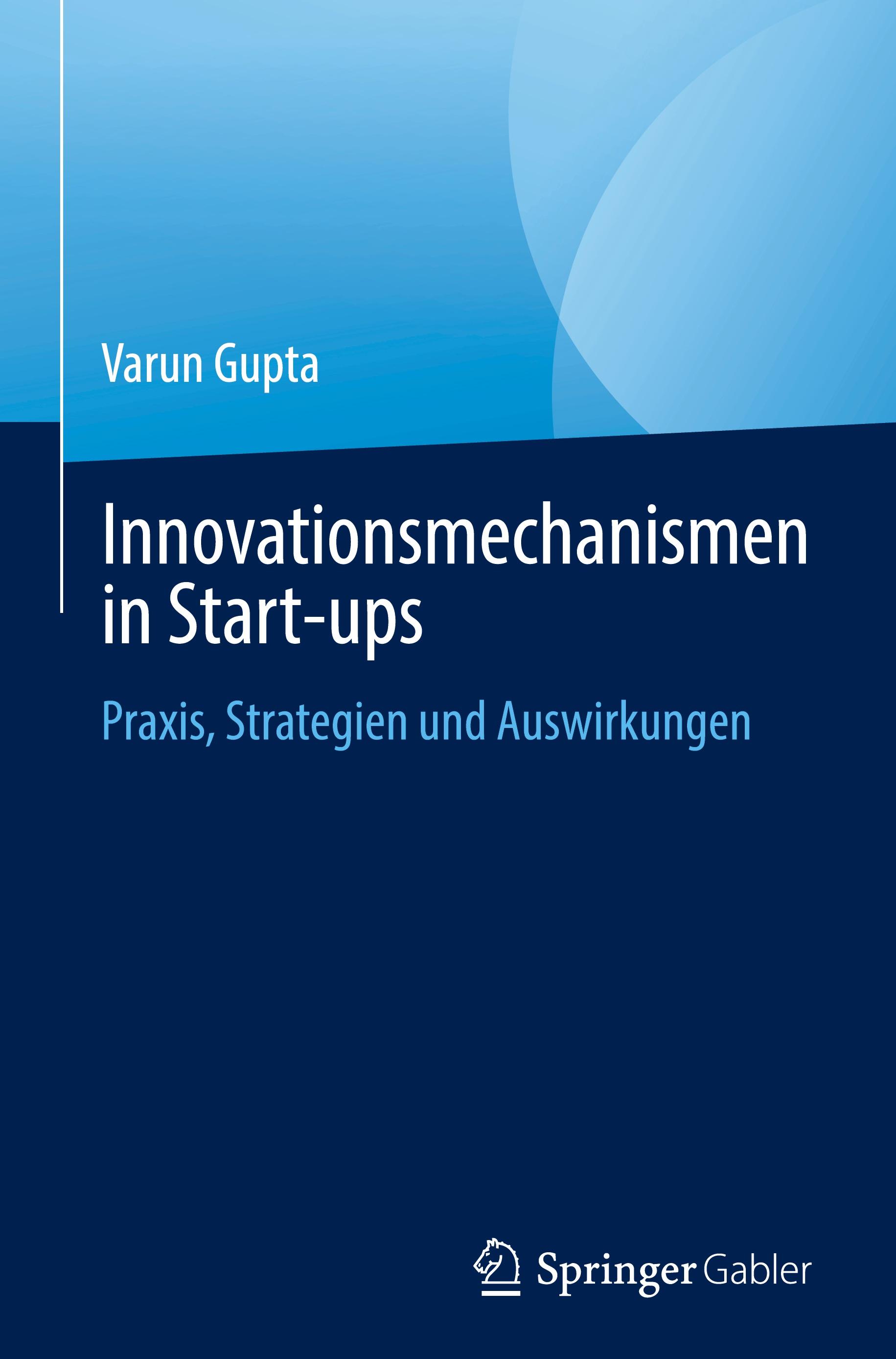 Innovationsmechanismen in Start-ups