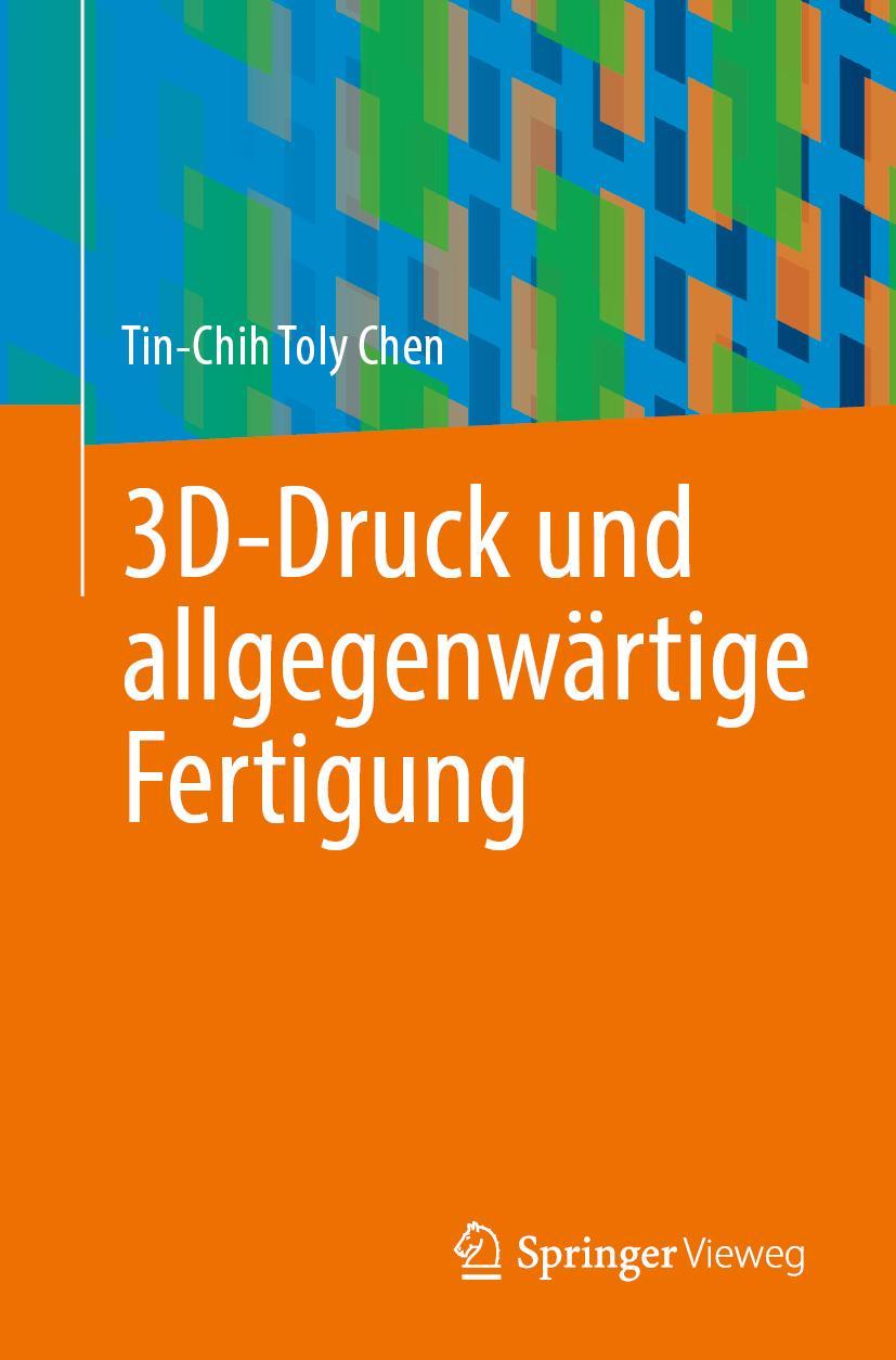 3D-Druck und allgegenwärtige Fertigung