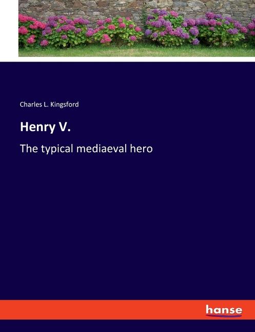 Henry V.