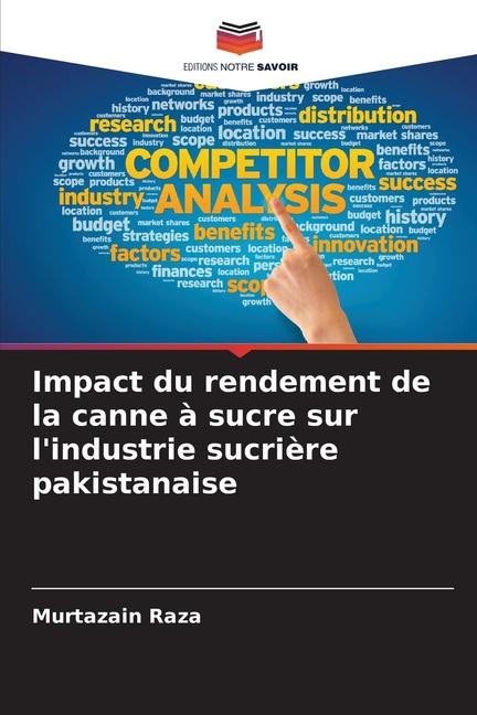 Impact du rendement de la canne à sucre sur l'industrie sucrière pakistanaise