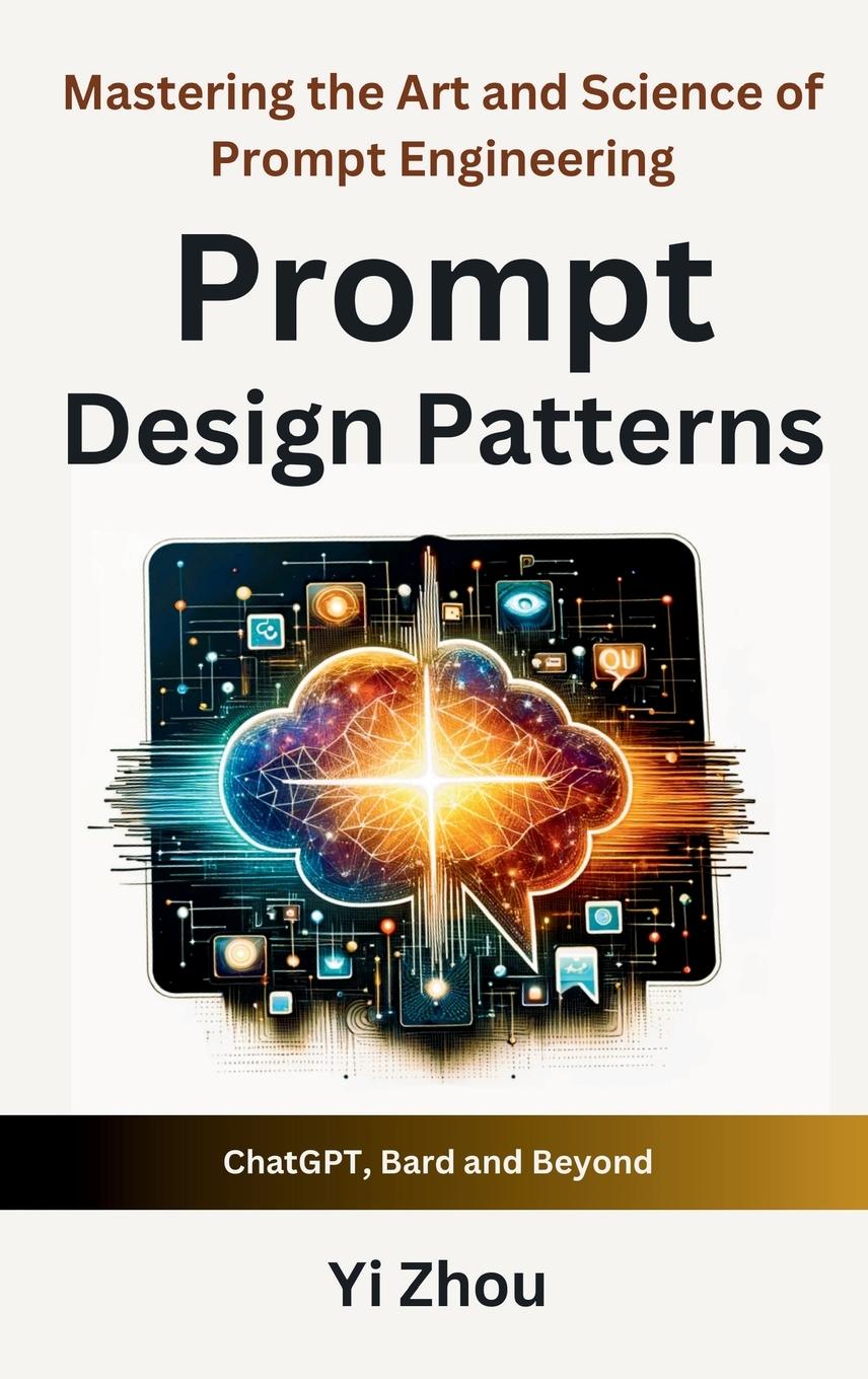 Prompt Design Patterns