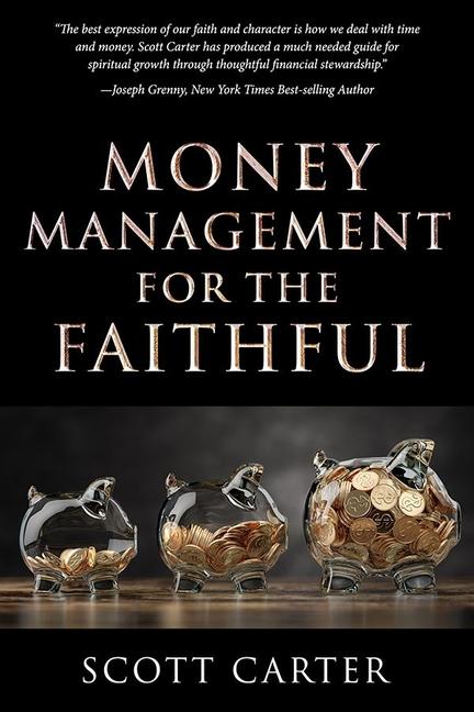 Money Management for the Faithful