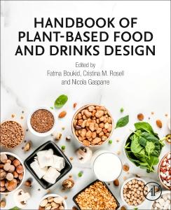 Handbook of Plant-Based Food and Drinks Design