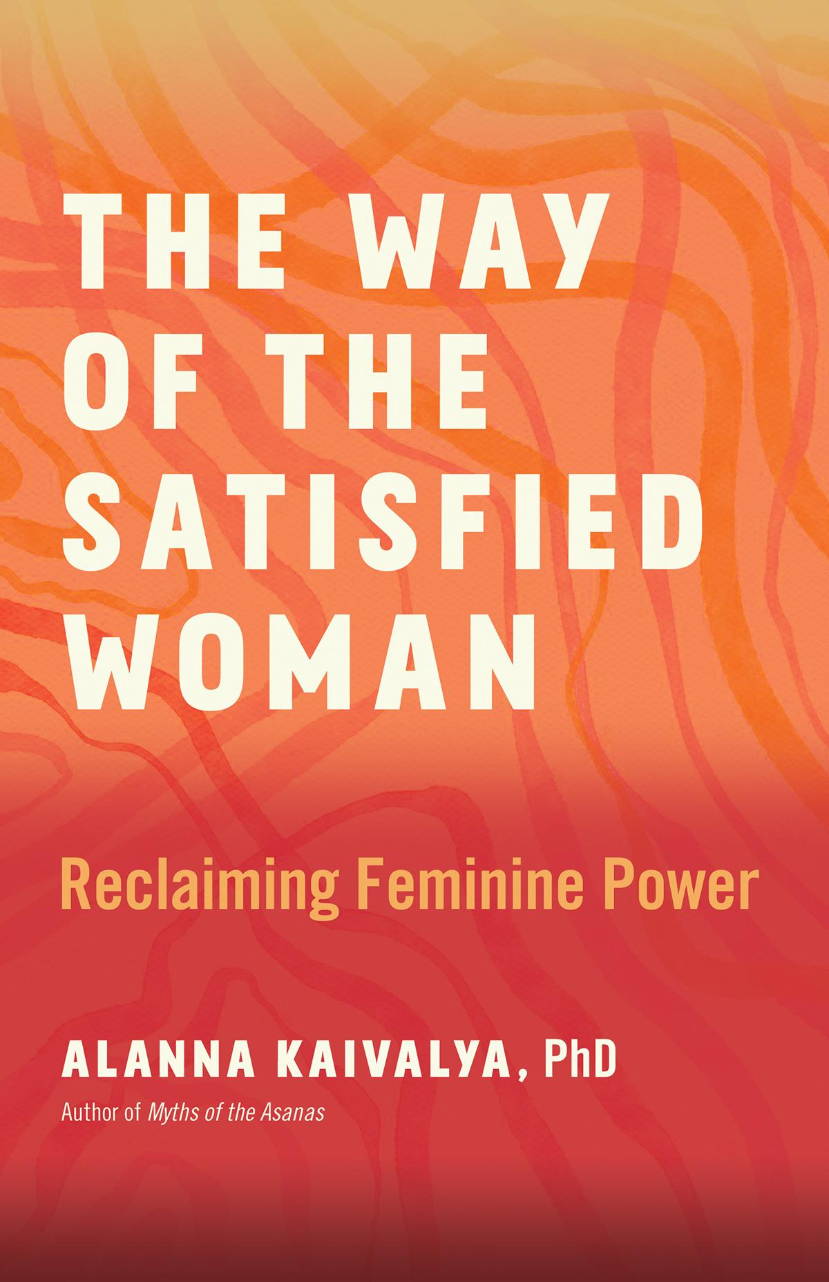 The Way of the Satisfied Woman