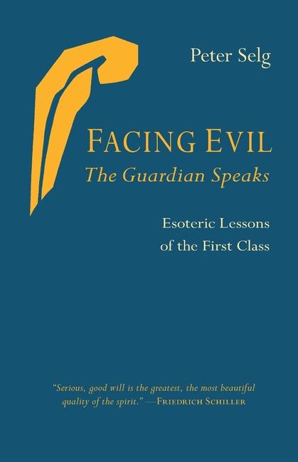 Facing Evil and the Guardian Speaks