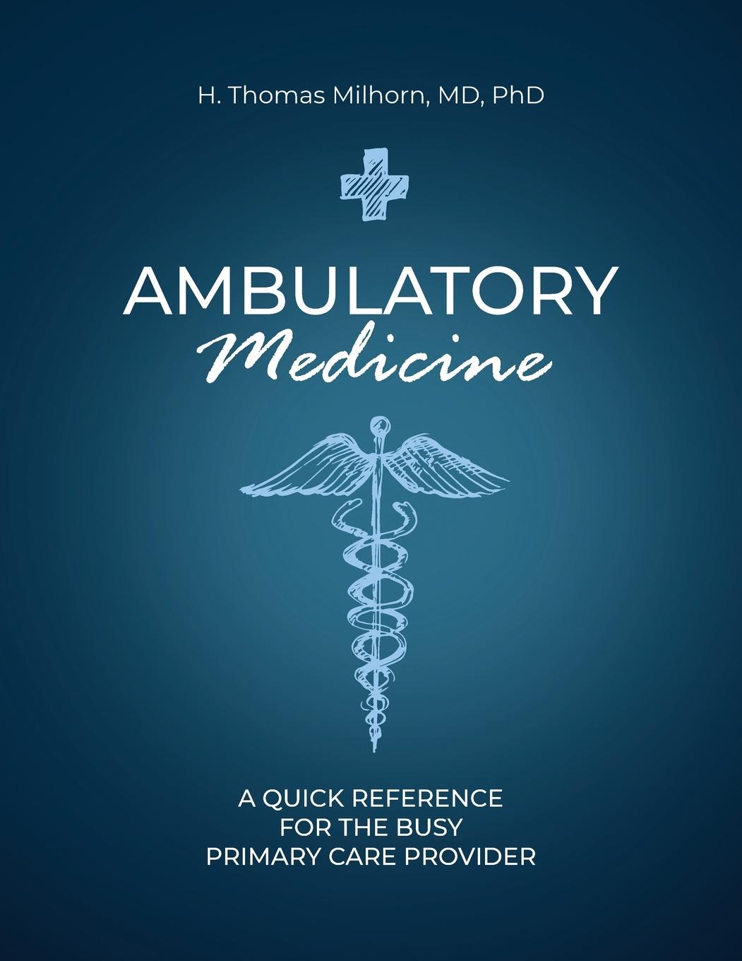 Ambulatory Medicine