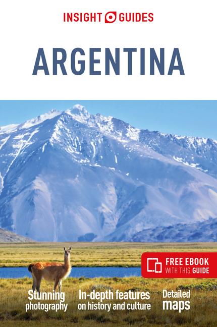 Insight Guides Argentina: Travel Guide with eBook