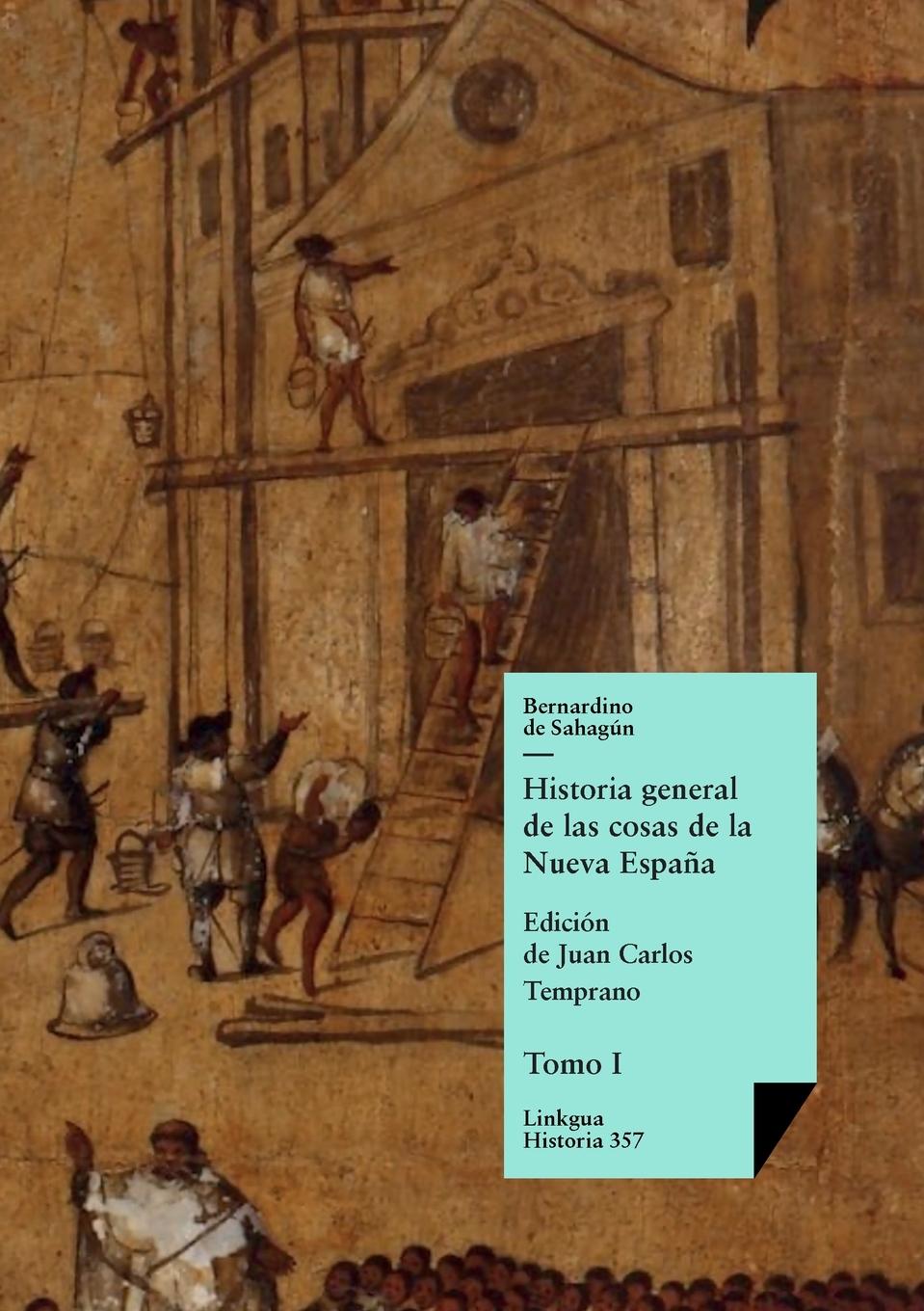 Historia general de las cosas de la Nueva España