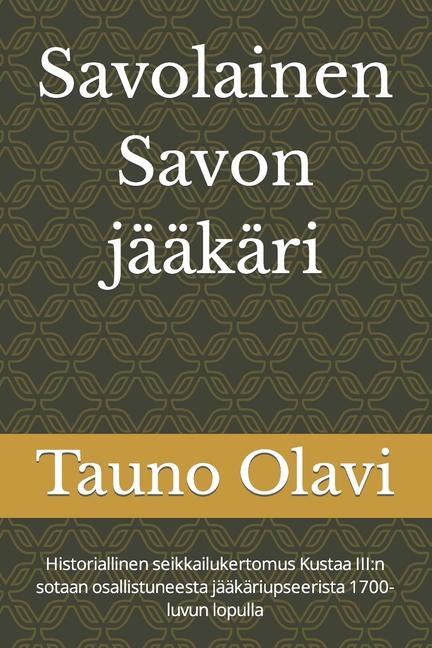 Savolainen Savon jääkäri