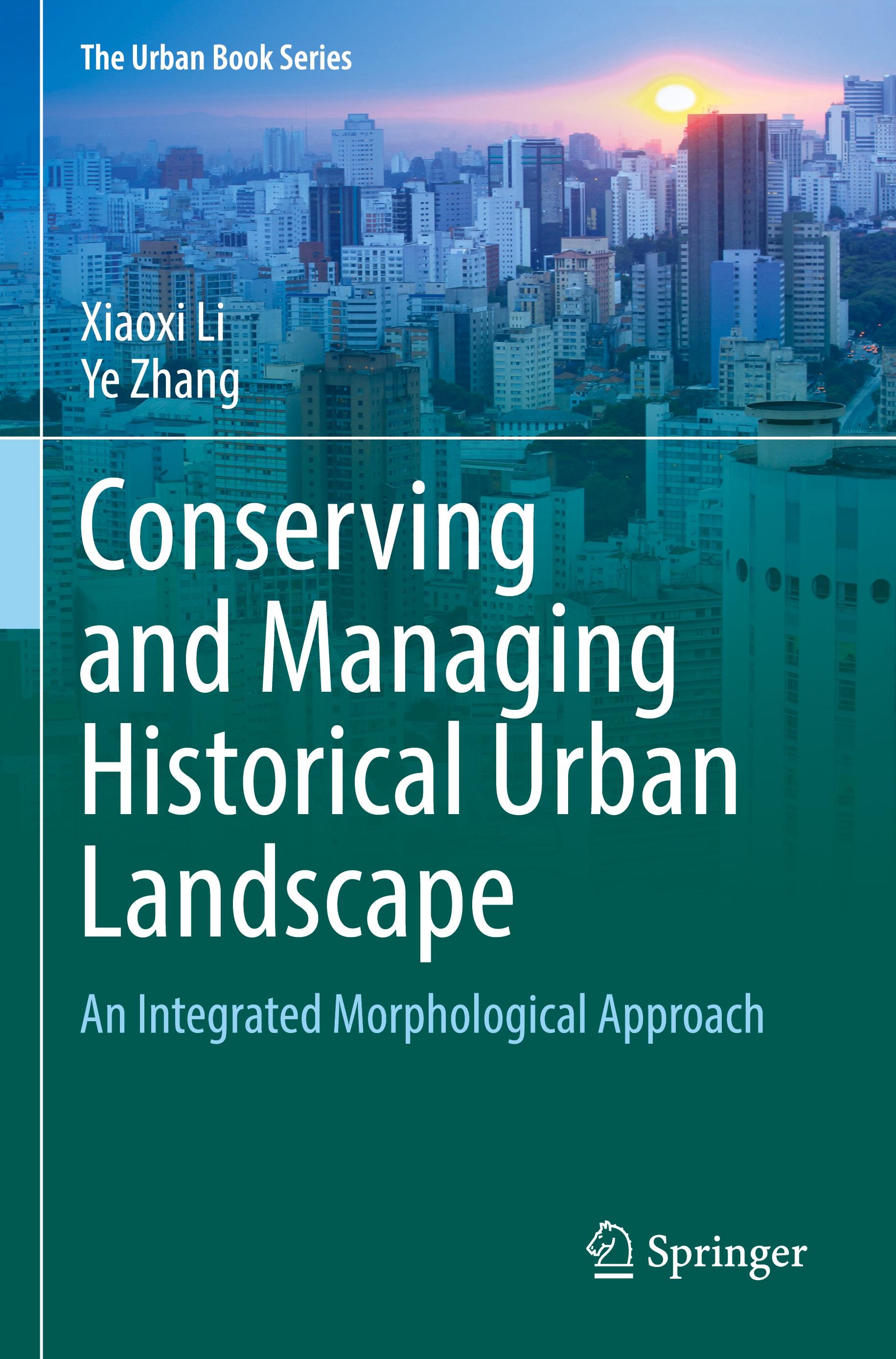 Conserving and Managing Historical Urban Landscape