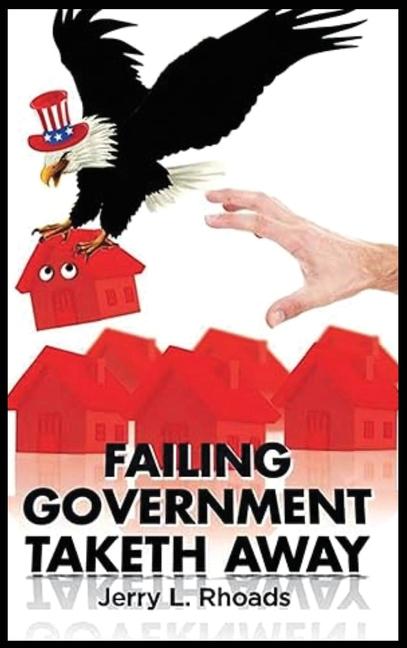 Failing Government Taketh Away