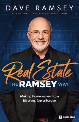 Real Estate the Ramsey Way