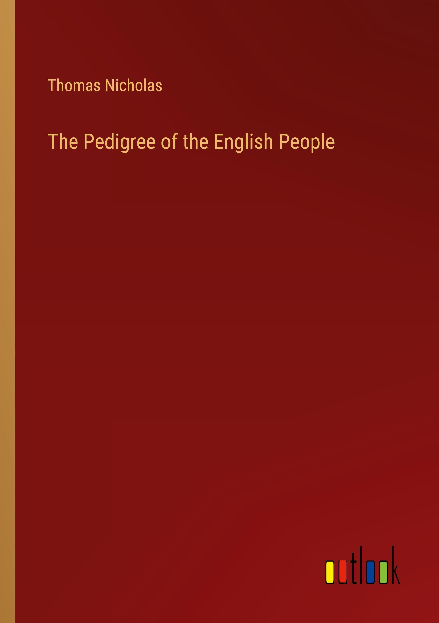 The Pedigree of the English People