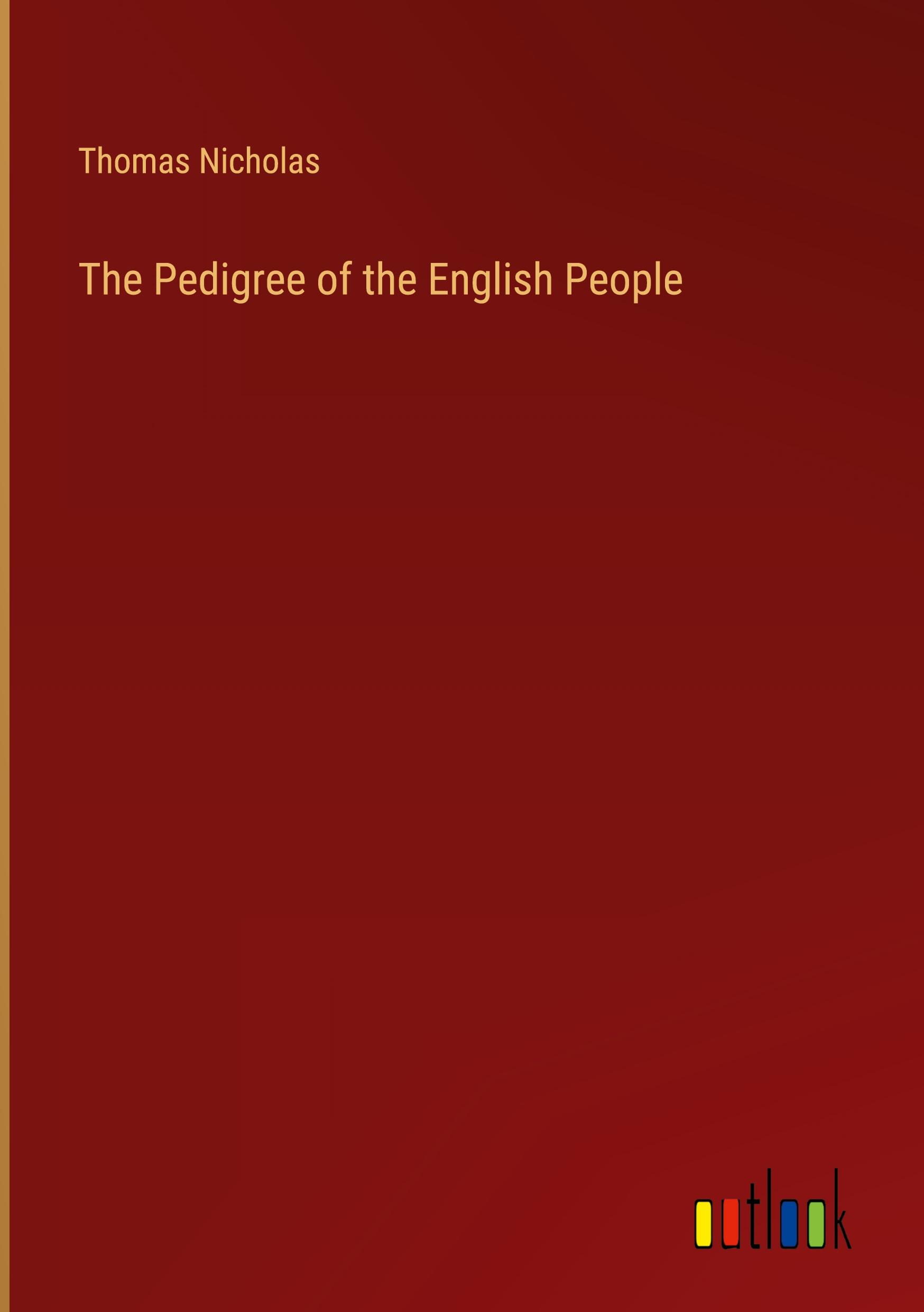 The Pedigree of the English People