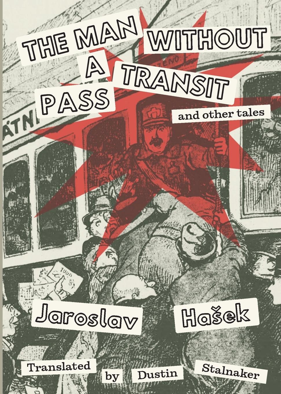 The Man Without a Transit Pass