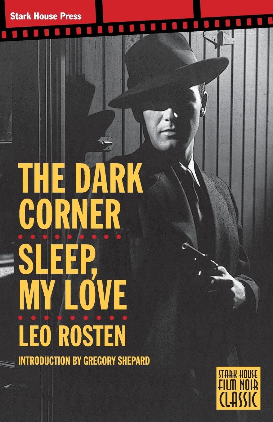 The Dark Corner / Sleep, My Love