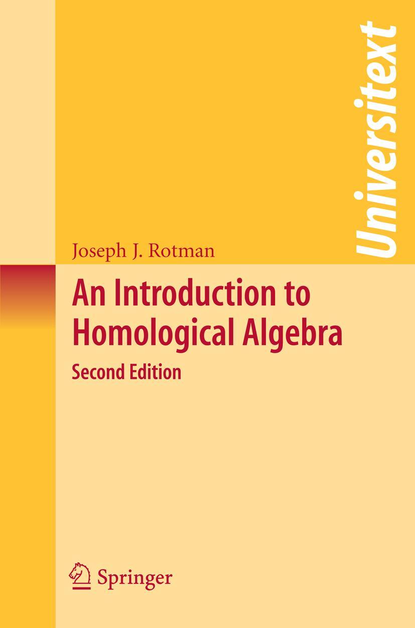 An Introduction to Homological Algebra