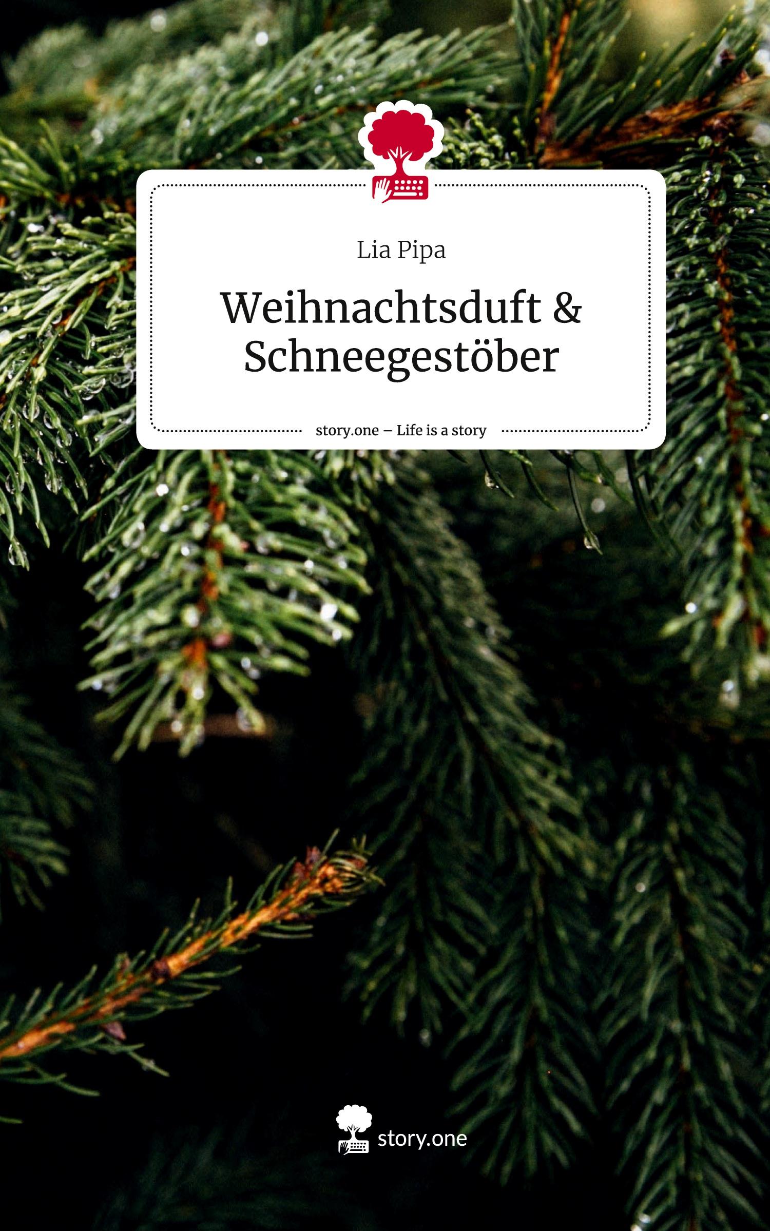 Weihnachtsduft & Schneegestöber. Life is a Story - story.one