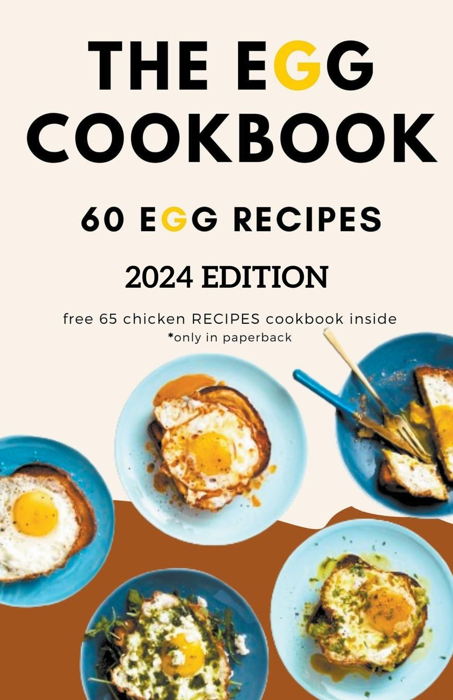 The Egg Cookbook