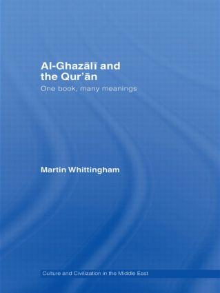 Al-Ghazali and the Qur'an