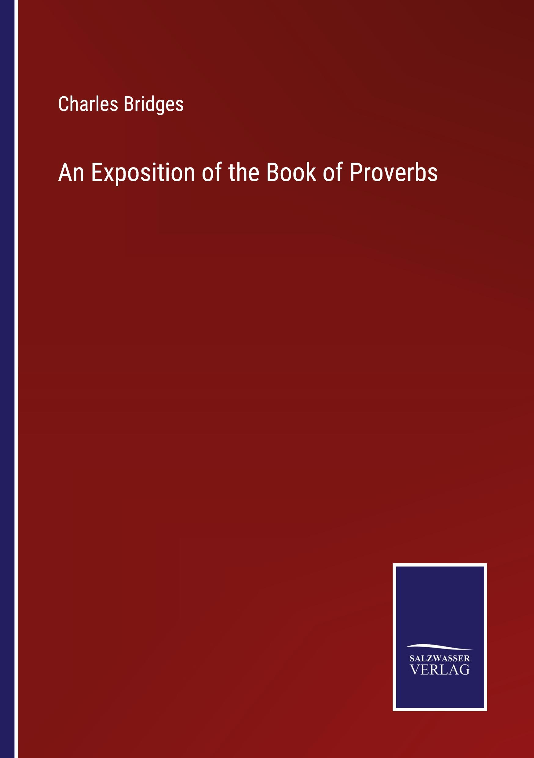 An Exposition of the Book of Proverbs