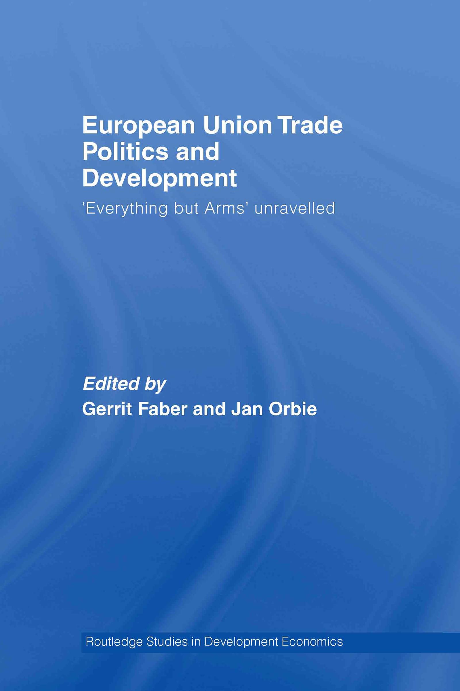 European Union Trade Politics and Development