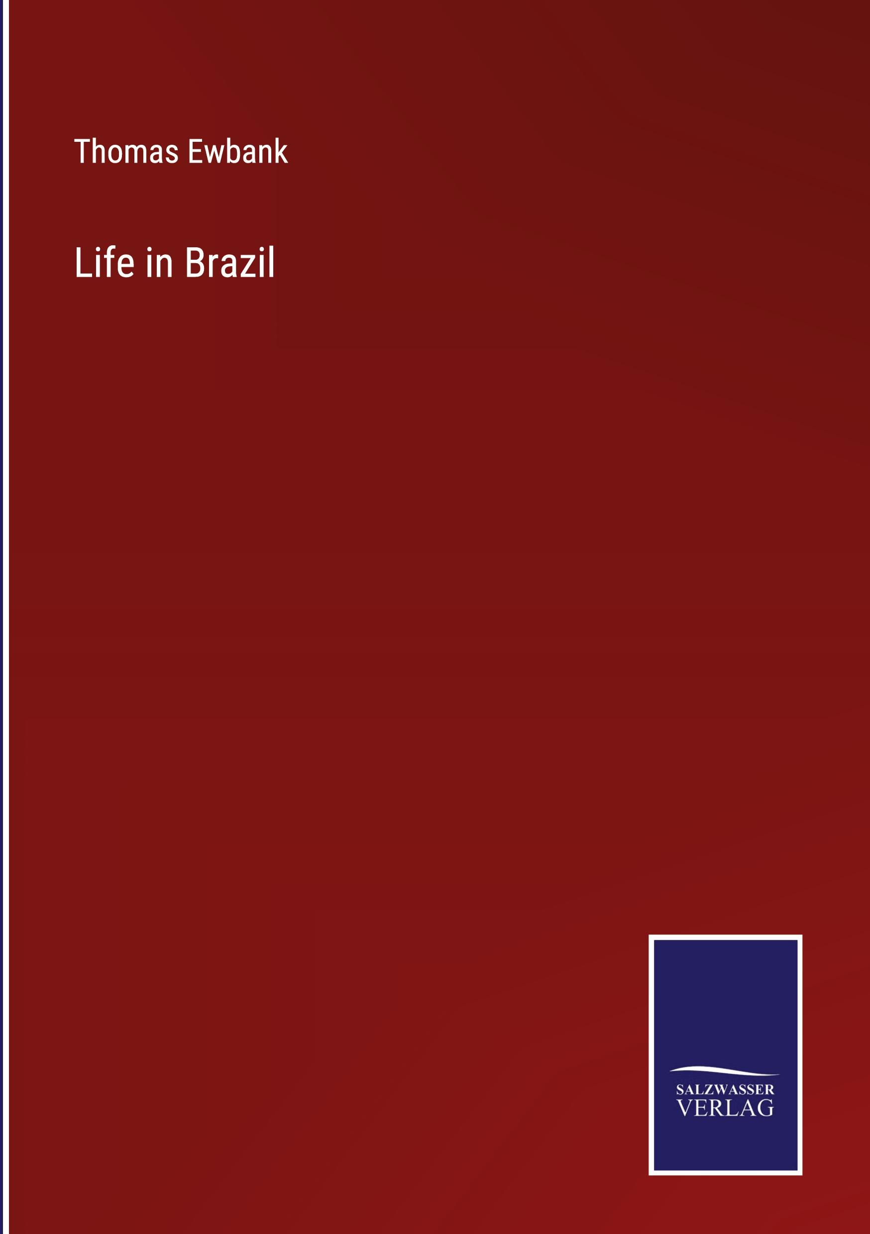 Life in Brazil